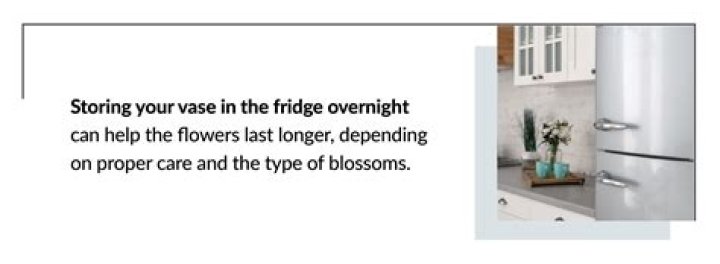 How long do flowers stay fresh in the fridge