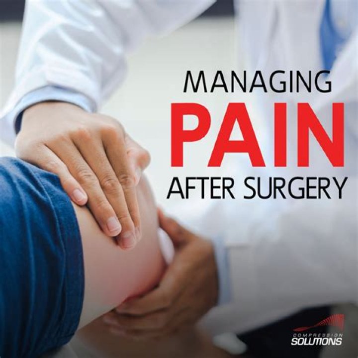 Why is pain management important after surgery